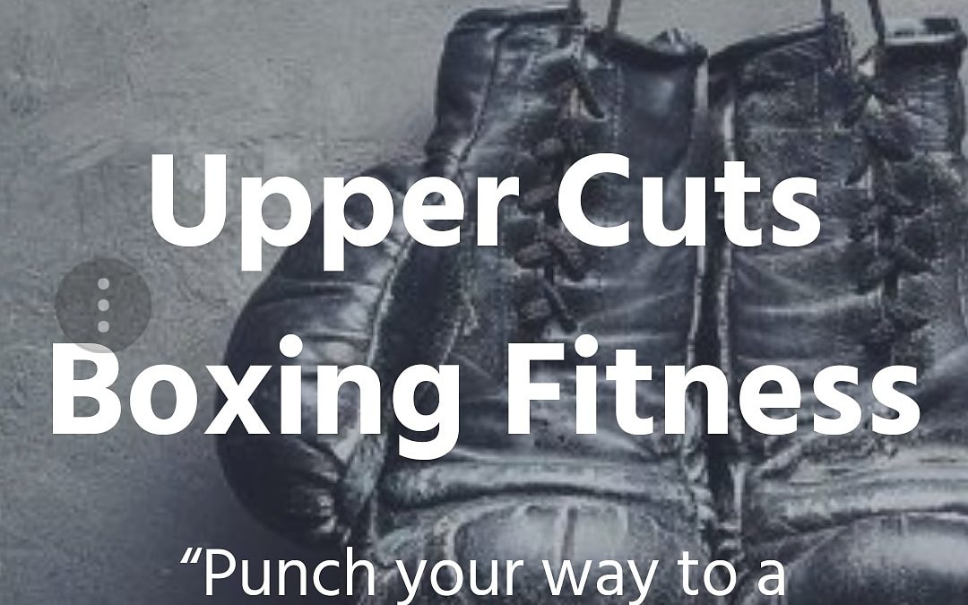 Upper Cuts Boxing Fitness Autumn Course